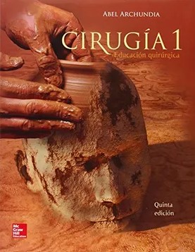 Cirugía I : educación quirúrgica