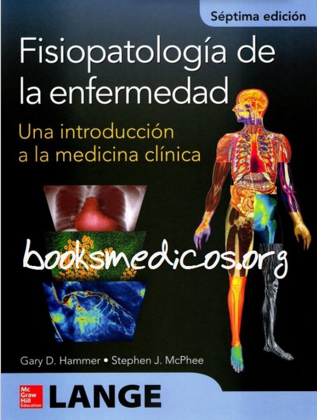 Fisiopatología  de la enfermedad : una introducción a la medicina clínica
