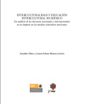 INTERCULTURALIDAD Y EDUCACIÓN INTERCULTURAL EN MÉXICO.