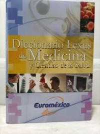Image of Diccionario Lexus de medicina y ciencias de la la salud