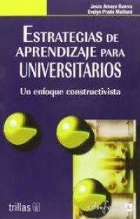 Image of Estatregias de aprendizaje para universitarios : un enfoque constructivista