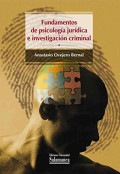 FUNDAMENTOS DE PSICOLOGÍA JURÍDICA E INVESTIGACIÓN CRIMINAL