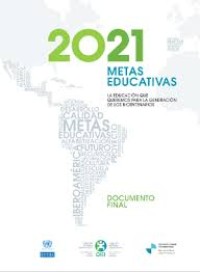Image of Metas educativas 2021 : la educación que queremos para la generación de los Bicentenarios : documento final