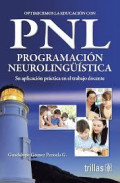 Optimicemos la educación con programación neurolingüistica