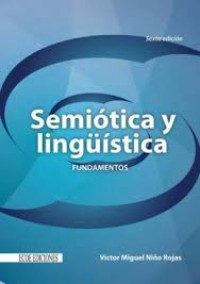 Image of Semiótica y lingüística : fundamentos