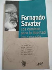 Image of Los caminos para la libertad : etica y educacion