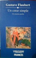 Un cœur simple = Un corazón sencillo