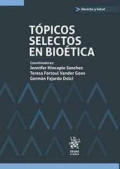 Tópicos selectos de bioética