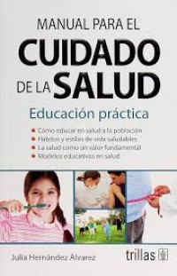 Image of Manual para el cuidado de la salud : educación práctica