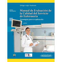 Image of Manual de evaluación de la calidad del servicio de enfermería : estrategias para su aplicación / María Carolina Ortega Vargas, María Guadalupe Suárez Vázquez, Maria del Carmen Jiménez y Villegas, Araceli Añorve Gallardo, Maricela Cruz Corchado