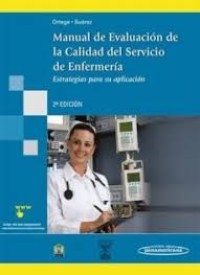 Image of Manual de evaluación de la calidad del servicio de enfermería : estrategias para su aplicación