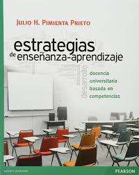 Image of Estrategias de enseñanza-aprendizaje : docencia universitaria basada en competencias