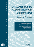 Fundamentos de administración de empresas : ejercicios prácticos
