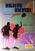 Higiene mental : dinamica del ajuste psiquico