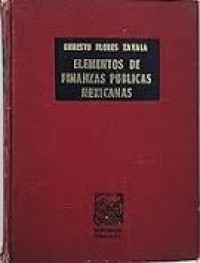 Image of Elementos de finanzas públicas mexicanas : los impuestos