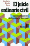 El juicio ordinario civil : doctrina, legislación y jurisprudencia mexicanas